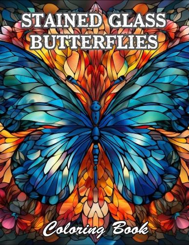 Stained Glass Butterflies Coloring Book