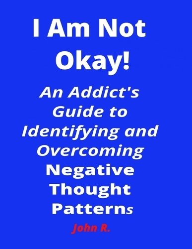 I Am Not Okay!