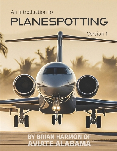 An Introduction to Planespotting