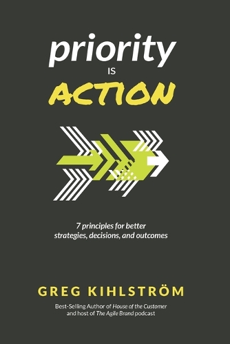 Priority is Action