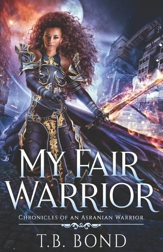 My Fair Warrior