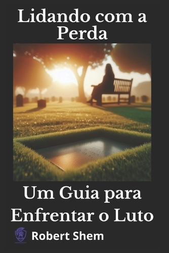 Lidando com a Perda