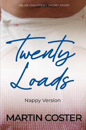 Twenty Loads (Nappy Version)