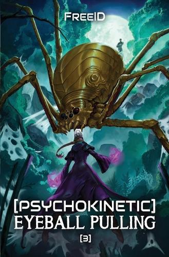 [Psychokinetic] Eyeball Pulling 3