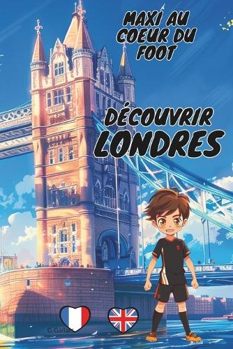 Découvrir Londres