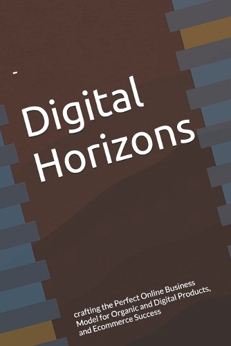 Digital Horizons