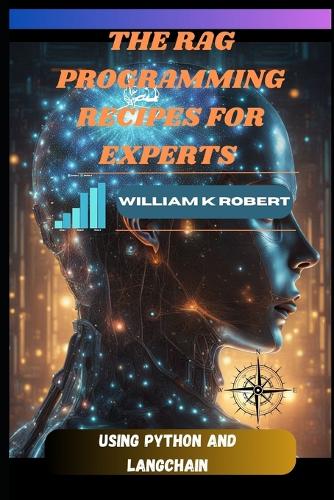The Rag Programming Recipes for Experts