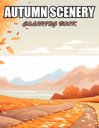 Autumn Scenery Coloring Book