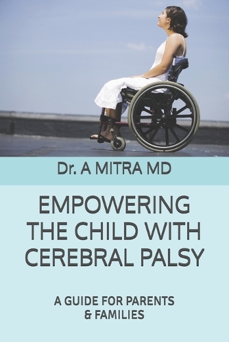 Empowering the Child with Cerebral Palsy