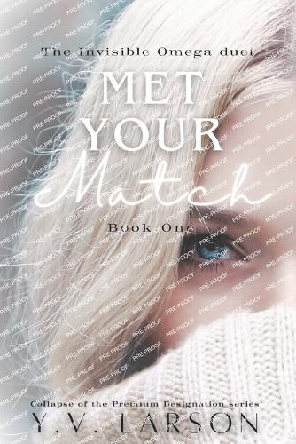 Met Your Match