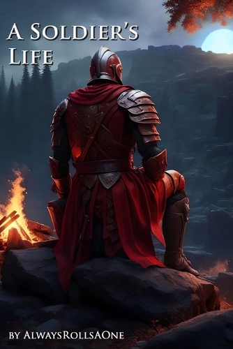 A Soldier's Life