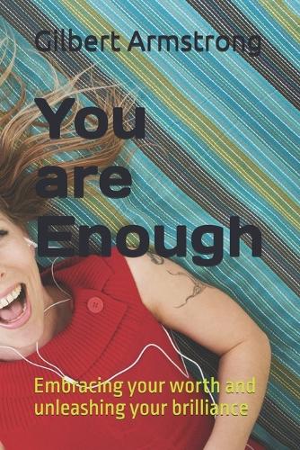 You are Enough