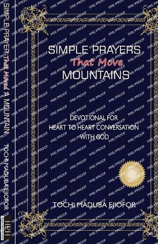 Simple Prayers That Move Mountains
