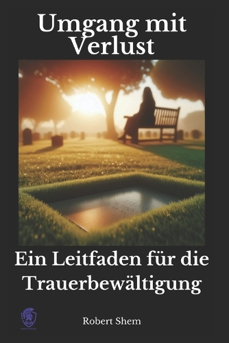Umgang mit Verlust
