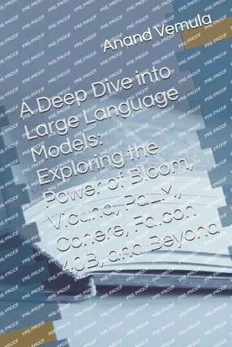 A Deep Dive into Large Language Models