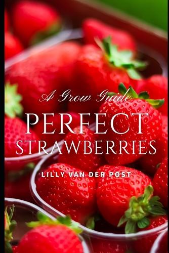 Perfect Strawberries