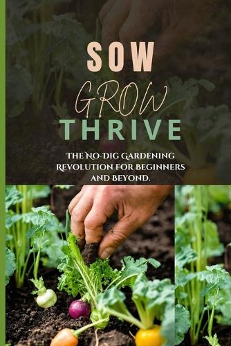 Sow, Grow, Thrive.