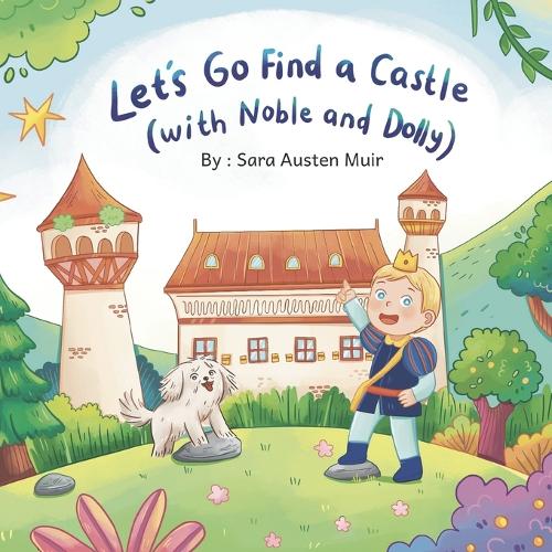 Let's Go Find a Castle