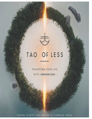 The Tao of Less