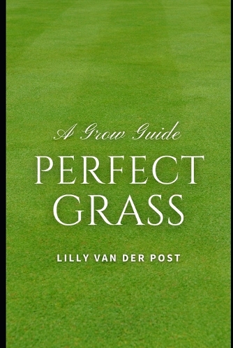 Perfect Grass