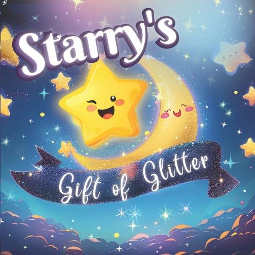 Starry's Gift of Glitter