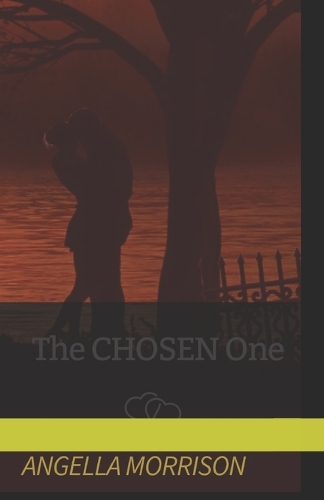 The CHOSEN One