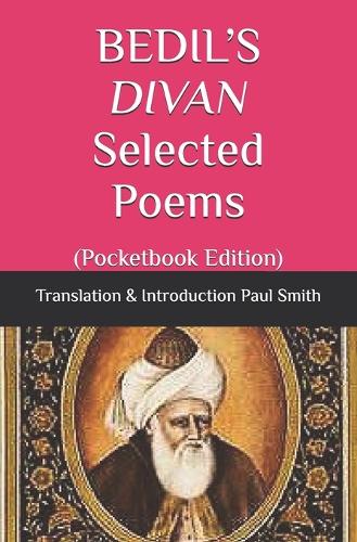 BEDIL'S DIVAN Selected Poems