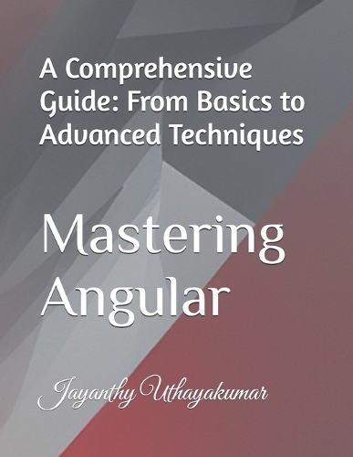 Mastering Angular