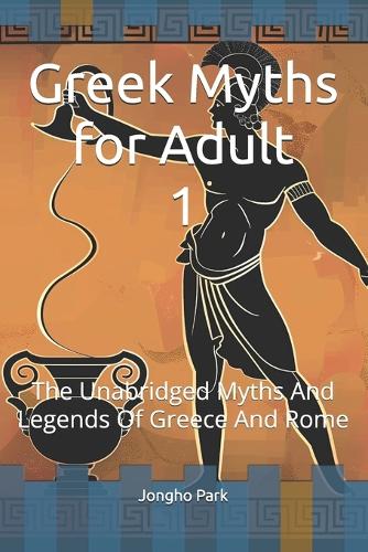 The Greek Myths for Adult 1