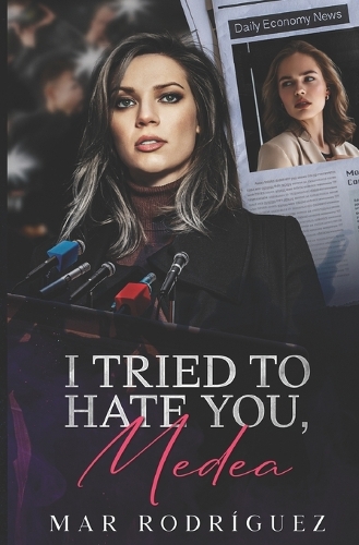 I Tried to Hate You, Medea