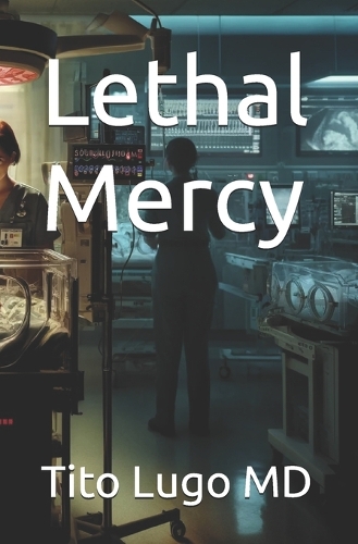 Lethal Mercy