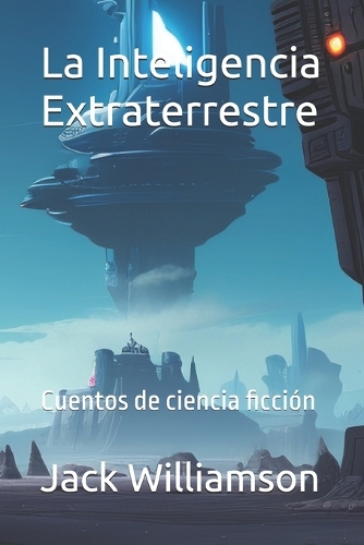 La Inteligencia Extraterrestre