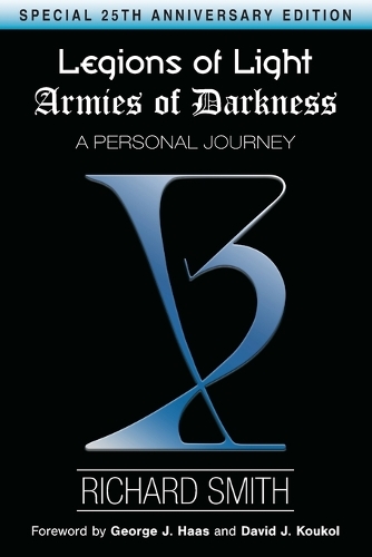 Legions of Light / Armies of Darkness