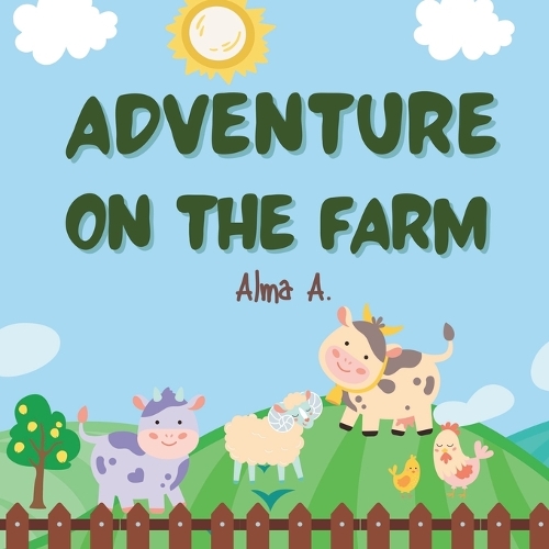 Adventure on the farm