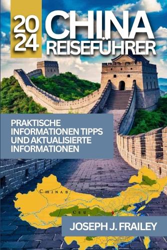 China Reiseführer 2024