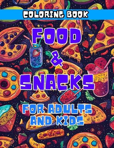 Food and Snacks in Space Coloring Book for Adults & Kids