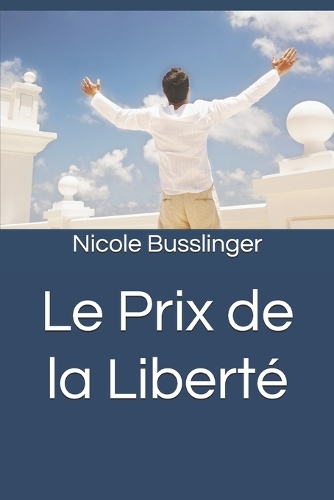 Le Prix de la Liberté