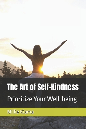 The Art of Self-Kindness