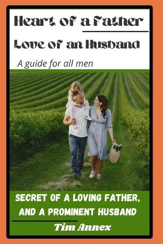 Heart of a Father, Love of an Husband