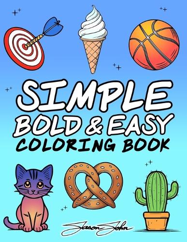 Simple Bold Easy Coloring Book