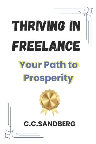 Thriving in Freelance