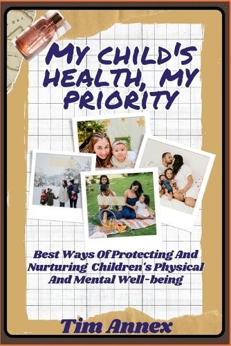 My Child's Health, My Priority.