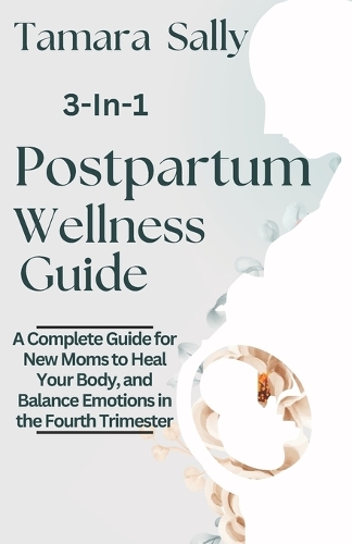 Postpartum Wellness Guide