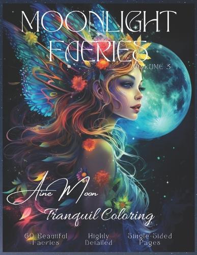 Moonlight Faeries Volume 3