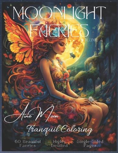 Moonlight Faeries Volume 4