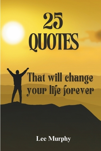 25 Quotes