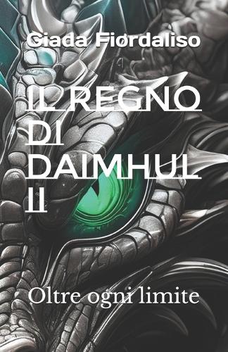 Il regno di Daimhul II