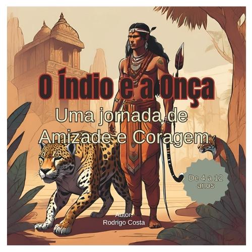o índio e a onça
