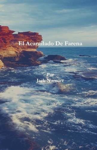 El Acantilado de Farena