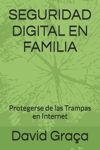 Seguridad Digital En Familia